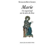 Marie : Un regard juif sur la mère de Jésus