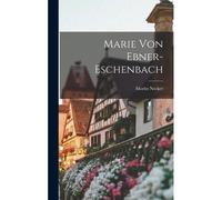Marie Von Ebner-Eschenbach