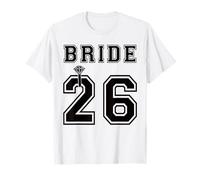 Mariée 2026 Fiançailles Fête Prénuptiale Demande Match Lune de Miel T-Shirt
