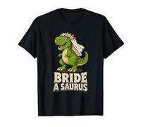 Mariée à Un Saurus drôle Dinosaure Mariée Célébration de Mariage Mignon T-Shirt