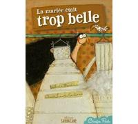Mariee etait trop belle (poche) (La)