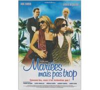 Mariées mais pas trop