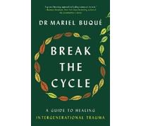 Mariel Buqué Break the Cycle (Poche)