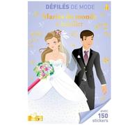 Gaëlle Souppart – Mariés du monde à habiller – Document jeunesse – Broché
