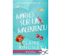 Mariés sur un malentendu Dirty Martini Running Club, T3 - Claire Kingsley - Collection Infinity - broché - Roman
