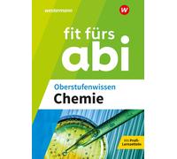 Marietta Mangold Michael Korb Brigi Fit fürs Abi: Oberstufenwissen Chemi (Poche)
