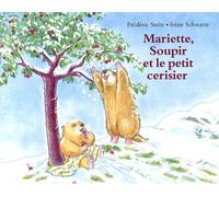 Mariette, Soupir et le petit cerisier