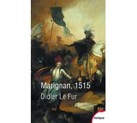 Marignan, 1515 - Didier Le Fur - Perrin - Poche - Etude