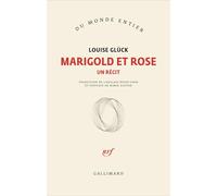 Marigold et Rose: Un récit