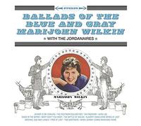 Marijohn Wilkin - Ballads of The Blue and Gray