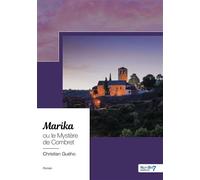 Marika ou le Mystère de Combret