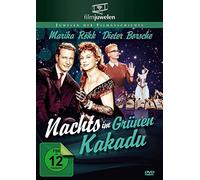 Marika Rökk;Dieter Borsche;Renate Ewert;Gunnar Möl - Nachts im Grünen Kakadu [Import]