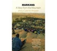 Marikana: A View From the Mountain and a Case to Answer - [Version Originale] Peter Alexander, Luke Sinwell, Thapelo Lekgowa, Botsang Mmope, Bongani Xezwi (Auteur)