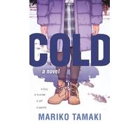 Mariko Tamaki Cold (Relié)