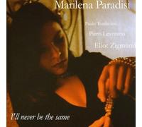 Marilena, Paradisi - I'Ll Never Be The Same