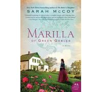 Marilla of Green Gables by Mccoy, Sarah [Paperback] NEUF
