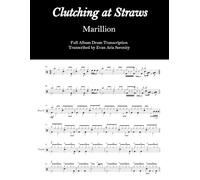 Marillion - Clutching at Straws: Full Album Drum Transcription
