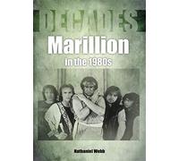 Marillion In The 1980s (Decades)