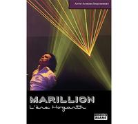 Marillion L'ère Hogarth - Anne-Aurore Inquimbert - Camion Blanc Eds - relié - Biographie