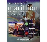 Marillion - MISPLACED CHILDHOOD: Full Album Transcription for Piano, Synth & Strings