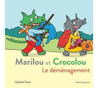 Marilou et Crocolou - Le déménagement