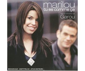 Marilou Feat. Garou - Tu ES comme Ca [Import]