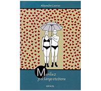 Mariluz Y El Largo Etcetera