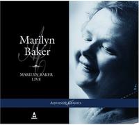 Marilyn Baker Live [Authentic Classics] [UK Import]