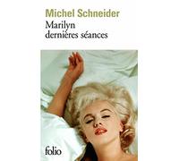 Marilyn dernières séances - Prix Interallié 2006