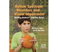 Marilyn H Gense D Jay Gen Autism Spectrum Disorders and Visual Impairme (Poche)