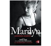 Marilyn La Derniere Seance