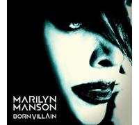 Marilyn Manson - Born Villain [Import]