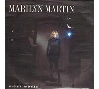 Marilyn Martin - Night Moves - Marilyn Martin 7" 45