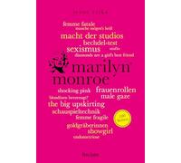 Marilyn Monroe. 100 Seiten: Die Ikone des 20. Jahrhunderts