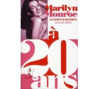 Marilyn Monroe à 20 ans Les secrets de ses débuts - Jannick Alimi - Au diable vauvert - broché - Biographie