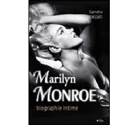 Marilyn Monroe biographie intime Biographie intime - LIVERT-L - City - broché - Biographie