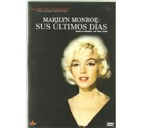 Marilyn Monroe - Sus Ultimos Dias