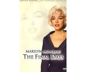 Marilyn Monroe: The Final Days with Bonus Features