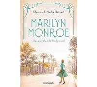 Marilyn Monroe y las estrellas de Hollywood (Mujeres que nos inspiran 2)