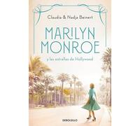 Marilyn Monroe y las estrellas de Hollywood (Mujeres que nos inspiran 2)