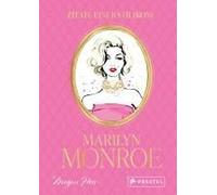 Marilyn Monroe - Zitate Einer Stilikone