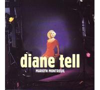Diane Tell - Marilyn Montreuil