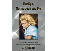 Marilyn, Norma Jean And Me