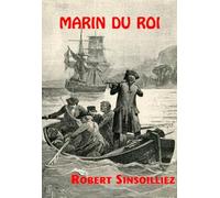 Marin Du Roi, De La République, De L'empire