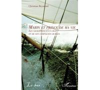 Marin et prince de ma vie Les navigations d'un chat et de son compagnon humain - Christian Reymond - L'harmattan - broché - Récit