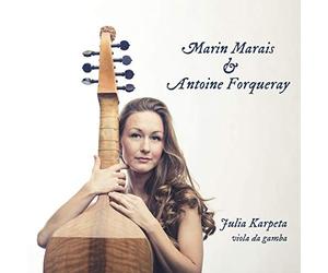 Marin Marais & Antoine Forqueray