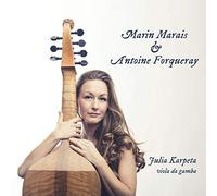 Karpeta,Julia - Marin Marais & Antoine Forqueray [Import]
