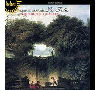Marin Marais : la Folia et Autre Musique pour Violes et Violons