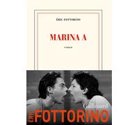 Marina A Eric Fottorino (Auteur)