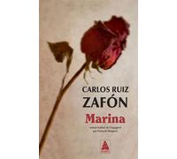 Carlos Ruiz Zafón – Marina – Roman – Poche – Actes Sud – Traduction François Maspero